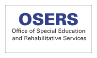 OSERS - Office of Special Education and Rehabilitative Services