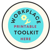 Workplace Printable Toolkit